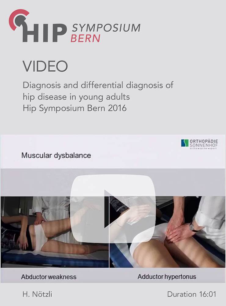 H. Nötzli - Diagnosis and differential diagnosis of hip disease in young adults - Hip Symposium 2016