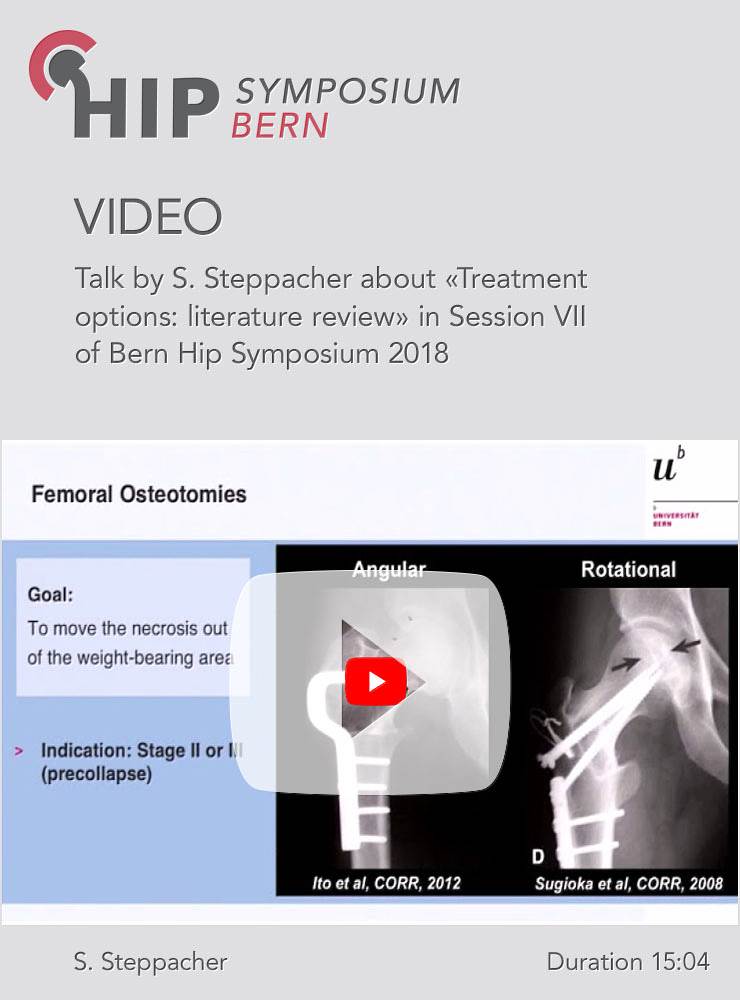 S. Steppacher - Treatment options: literature review - Hip Symposium 2018
